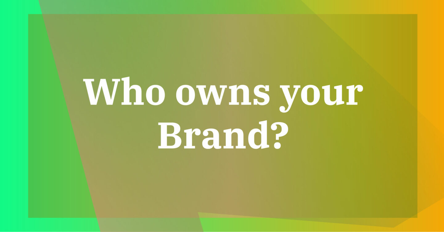 who-owns-your-brand-kerslakedesigndev